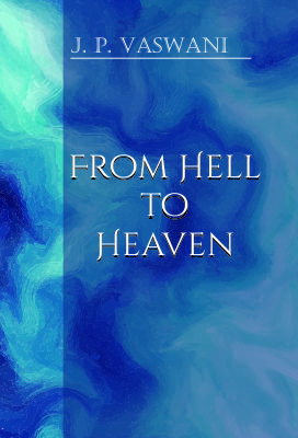 From Hell to Heaven